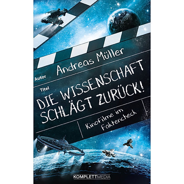 Die Wissenschaft 
schlägt zurück!, Andreas Müller