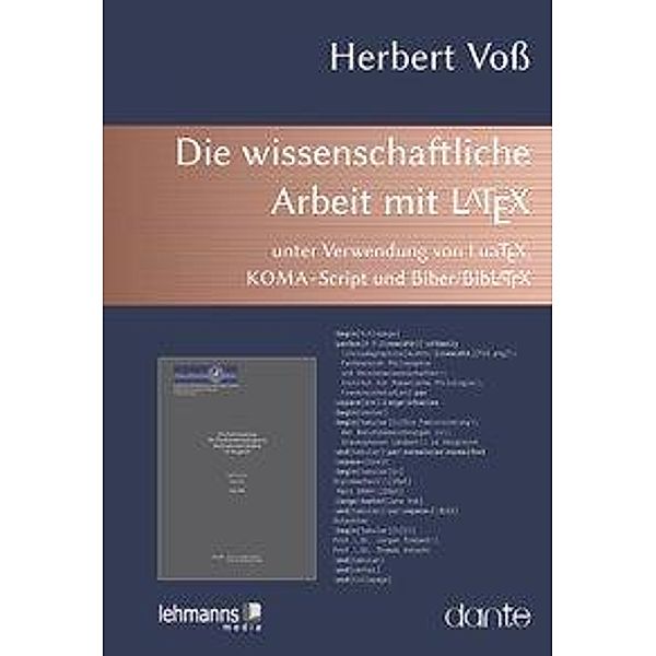 Die wissenschaftliche Arbeit mit LaTeX, Herbert Voss