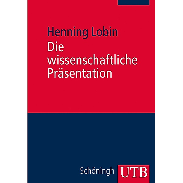 Die wissenschaftliche Präsentation, Henning Lobin