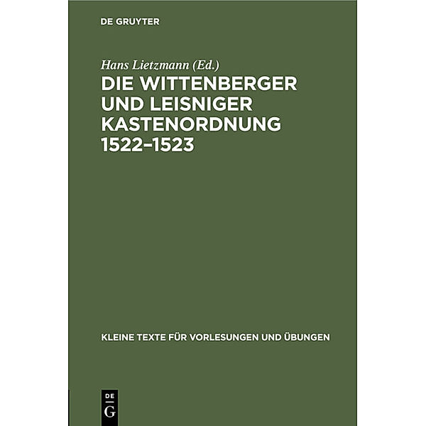 Die Wittenberger und Leisniger Kastenordnung 1522-1523