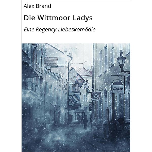 Die Wittmoor Ladys, Alex Brand