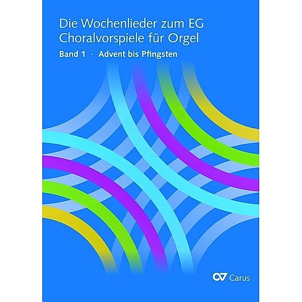 Die Wochenlieder zum EG. Choralvorspiele für Orgel.Bd.1, Ingo Bredenbach