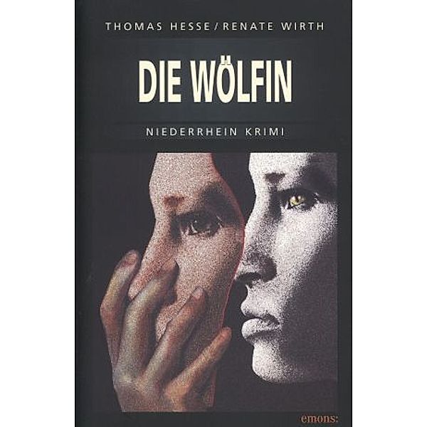 Die Wölfin, Thomas Hesse, Renate Wirth