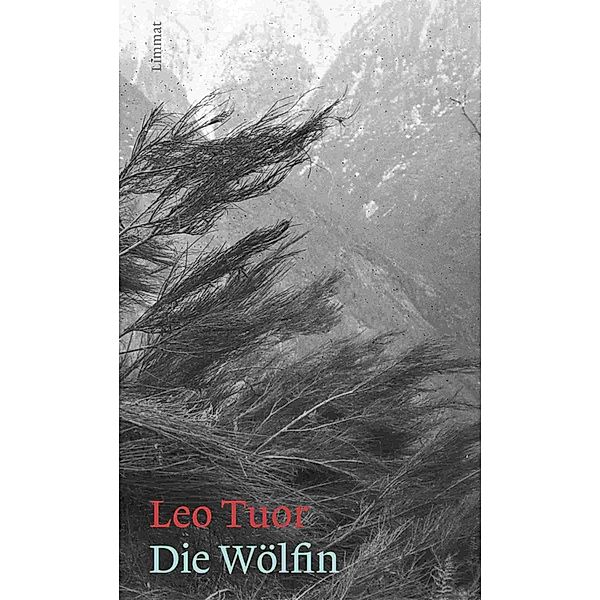 Die Wölfin, Leo Tuor