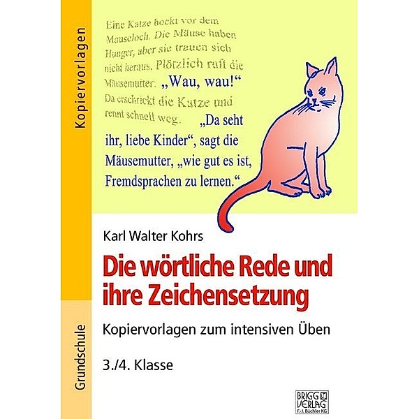 Die wörtliche Rede und ihre Zeichensetzung, Karl Walter Kohrs