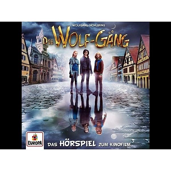 Die Wolf-Gäng (Das Hörspiel zum Kinofilm), Wolfgang Hohlbein