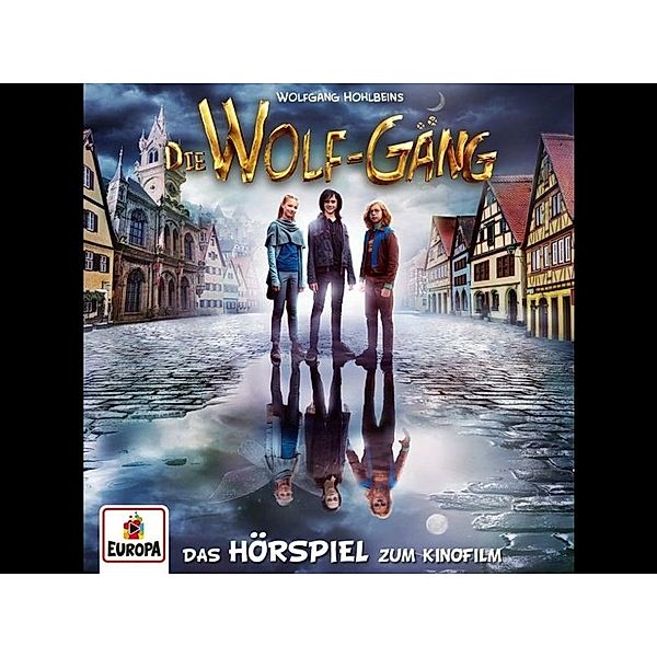 Die Wolf-Gäng (Das Hörspiel zum Kinofilm), Wolfgang Hohlbein