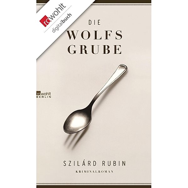 Die Wolfsgrube, Szilárd Rubin