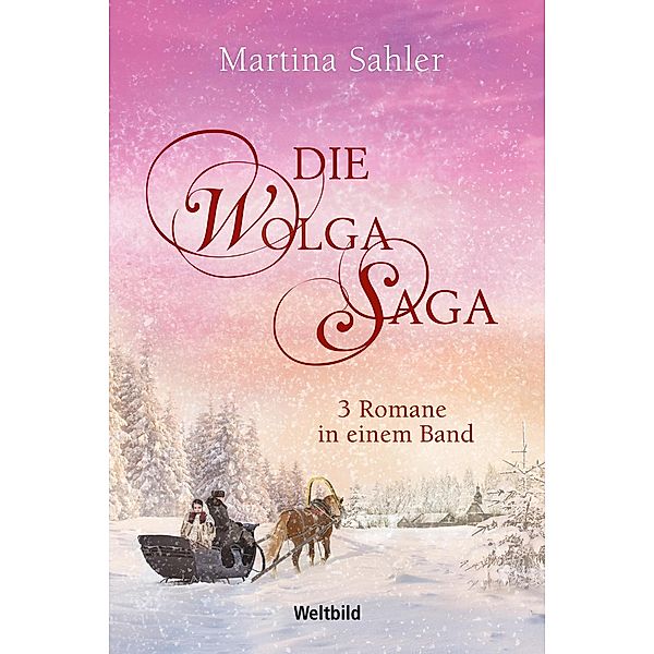 Die Wolga-Saga, Martina Sahler