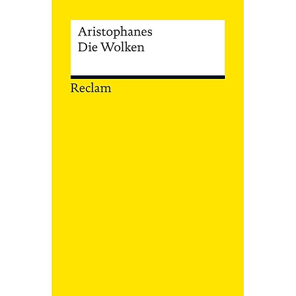 Die Wolken / Reclams Universal-Bibliothek, Aristophanes