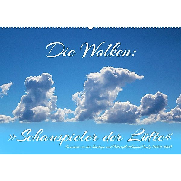 Die Wolken: Schauspieler der Lüfte (Wandkalender 2023 DIN A2 quer), N N