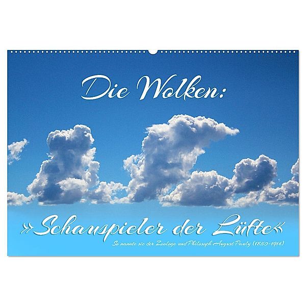 Die Wolken: Schauspieler der Lüfte (Wandkalender 2024 DIN A2 quer), CALVENDO Monatskalender, Calvendo