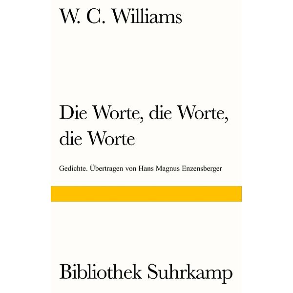 Die Worte, die Worte, die Worte, William Carlos Williams