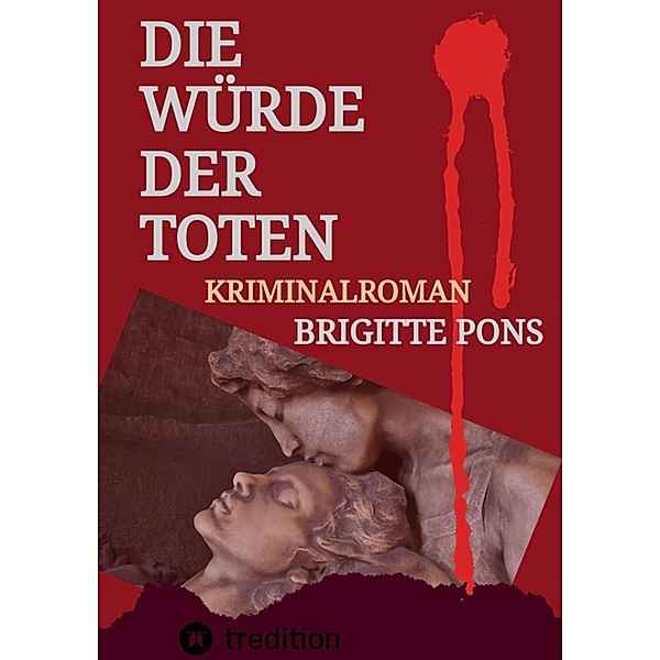 Die Würde der Toten, Brigitte Pons