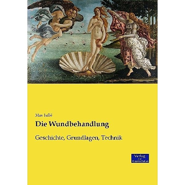 Die Wundbehandlung, Max Jaffé