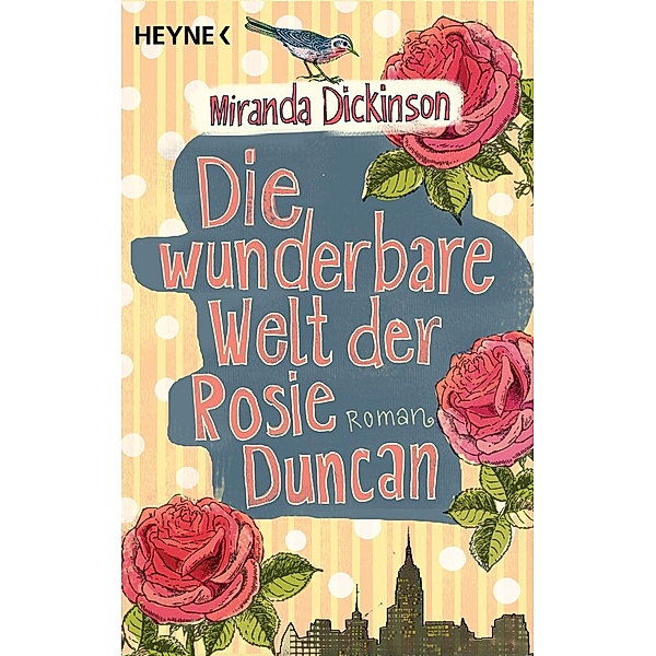Die wunderbare Welt der Rosie Duncan, Miranda Dickinson