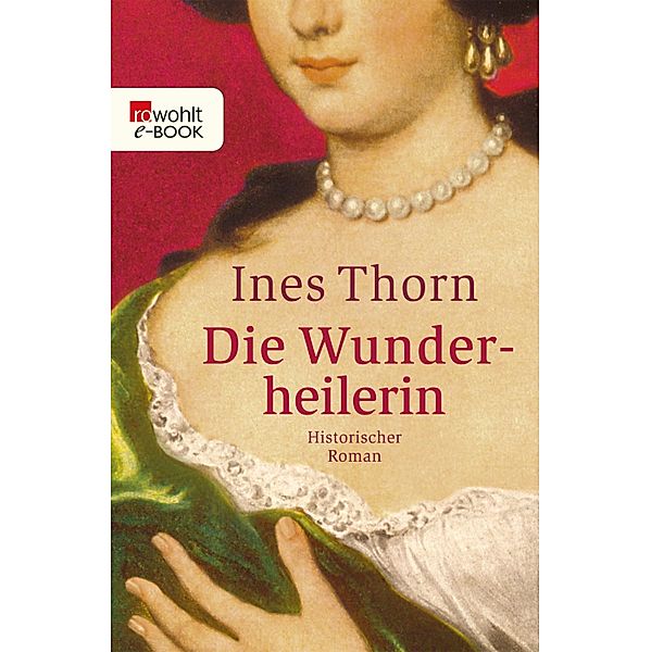 Die Wunderheilerin, Ines Thorn