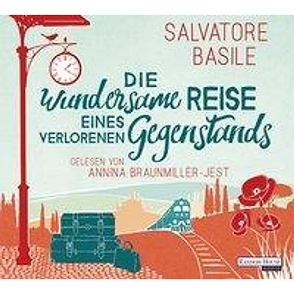 Die wundersame Reise eines verlorenen Gegenstands, 6 Audio-CDs, Salvatore Basile