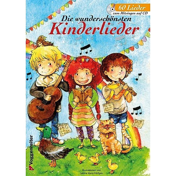 Die wunderschönsten Kinderlieder, m. Audio-CD, Herb Kraus