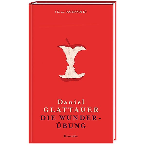 Die Wunderübung, Daniel Glattauer