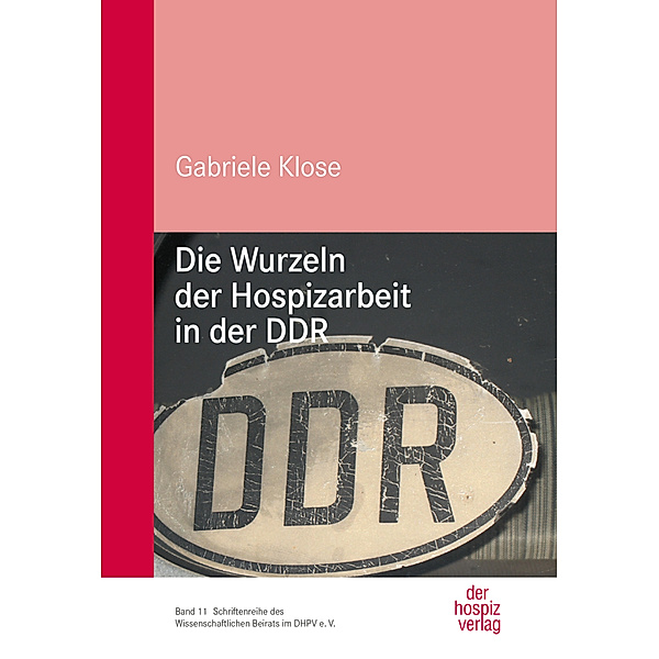 Die Wurzeln der Hospizarbeit in der DDR, Gabriele Klose