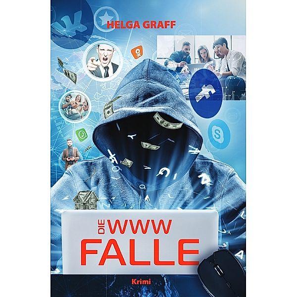 Die WWW-Falle, Helga Graff