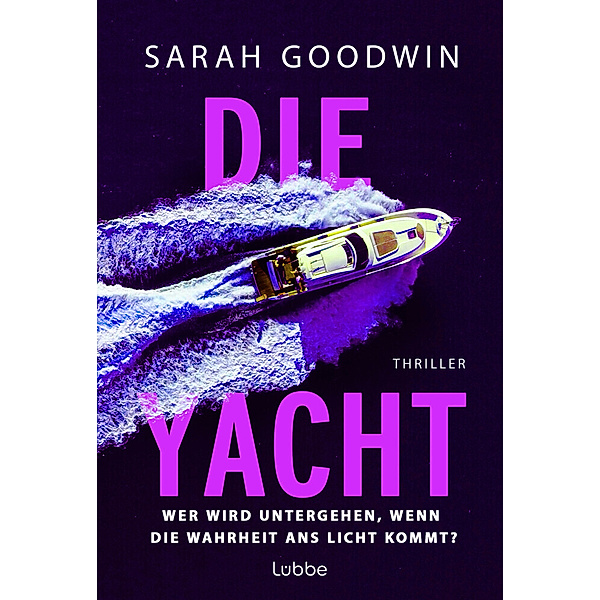 Die Yacht, Sarah Goodwin