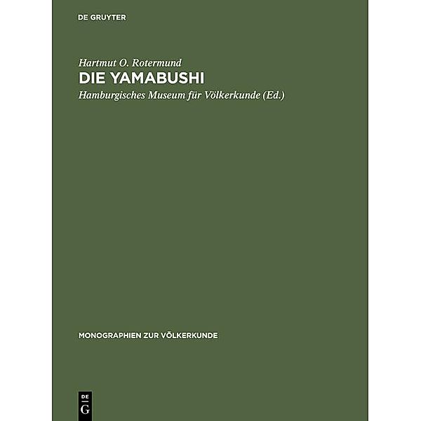 Die Yamabushi / Monographien zur Völkerkunde Bd.5, Hartmut O. Rotermund