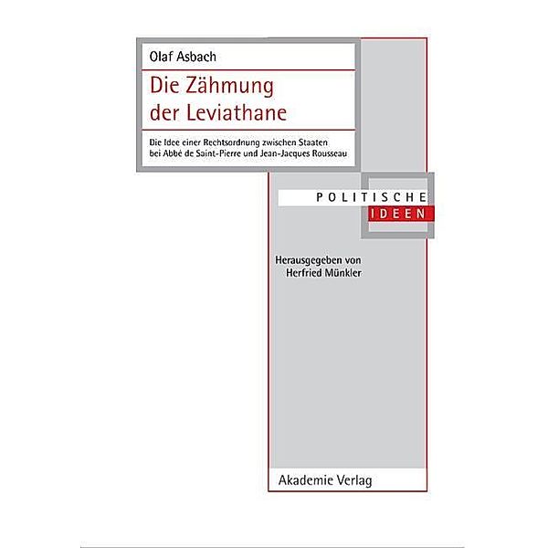 Die Zähmung der Leviathane / Politische Ideen, Olaf Asbach