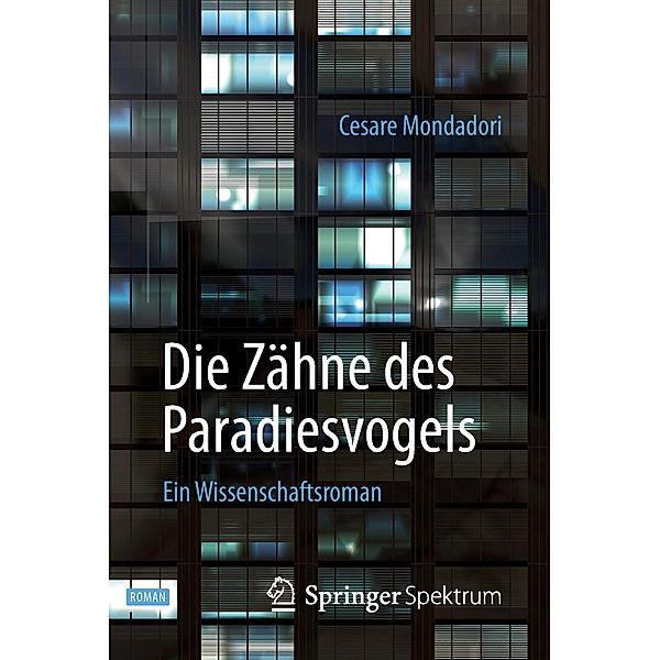 Die Zähne des Paradiesvogels, Cesare Mondadori