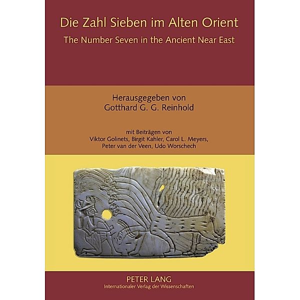 Die Zahl Sieben im Alten Orient- The Number Seven in the Ancient Near East