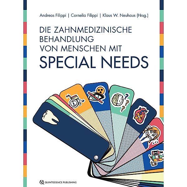 Die zahnmedizinische Behandlung von Menschen mit Special Needs