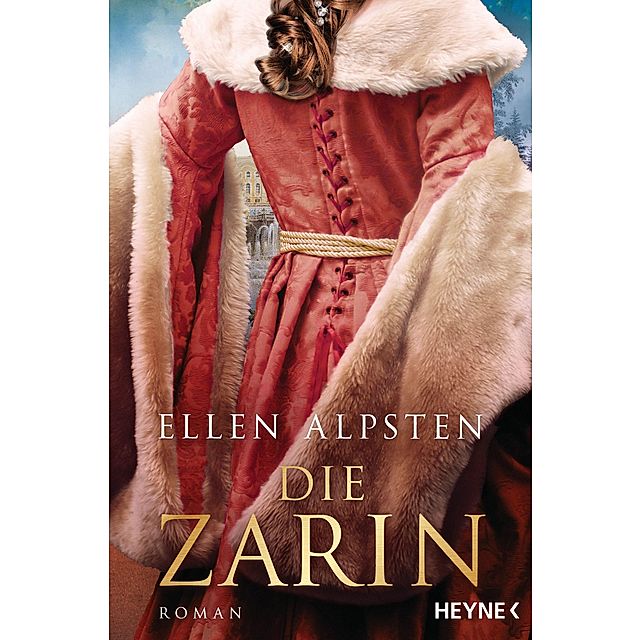 Die Zarin Die Zarin-Saga Bd.1 Buch versandkostenfrei bei Weltbild.de