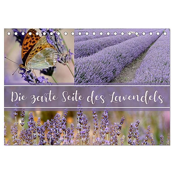 Die zarte Seite des Lavendels (Tischkalender 2024 DIN A5 quer), CALVENDO Monatskalender, Christine B-B Müller