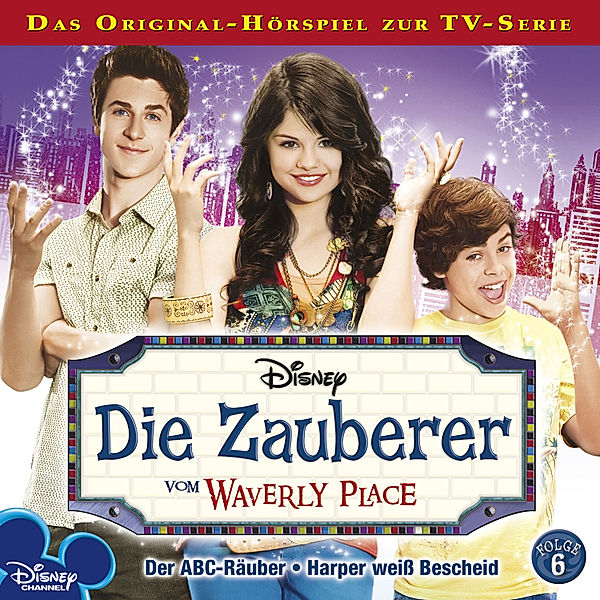 Die Zauberer vom Waverly Place - 6 - Disney Die Zauberer vom Waverly Place - Folge 6, Gabriele Bingenheimer, Marian Szymczyk
