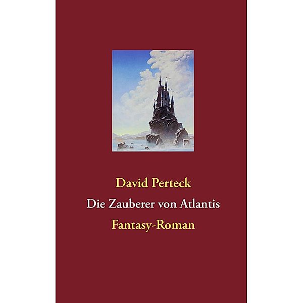 Die Zauberer von Atlantis, David Perteck