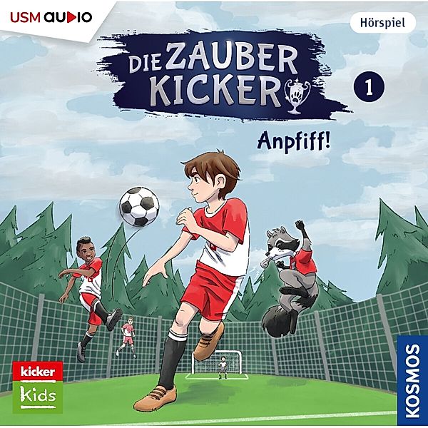 Die Zauberkicker - 1 - Anpfiff!, Benjamin Schreuder