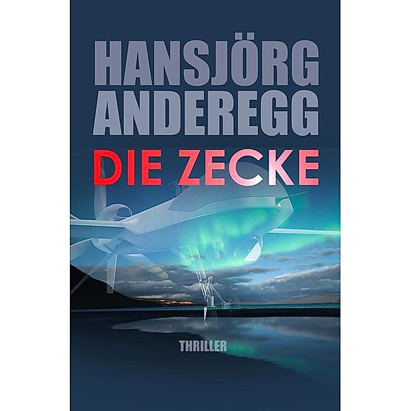 Die Zecke, Hansjörg Anderegg