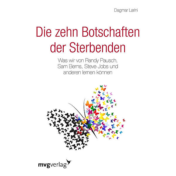 Die zehn Botschaften der Sterbenden, Dagmar Larini