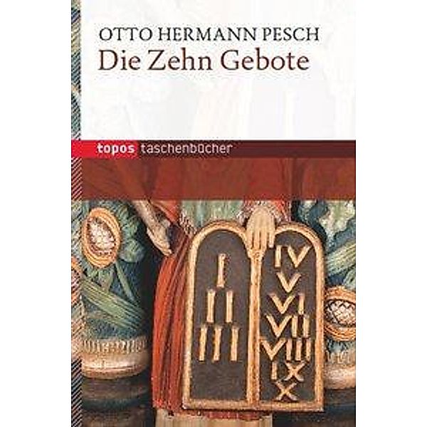 Die Zehn Gebote, Otto Hermann Pesch