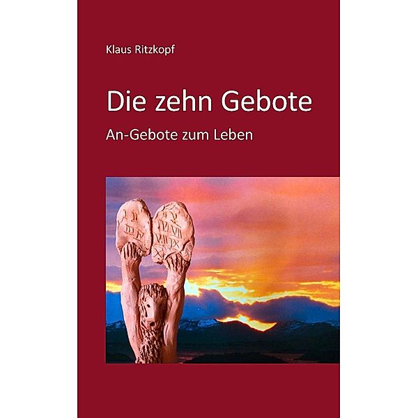 Die zehn Gebote, Klaus Ritzkopf