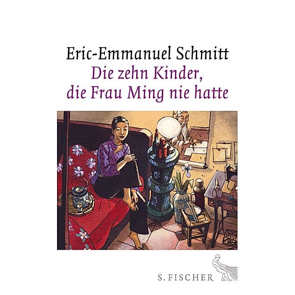 Die zehn Kinder, die Frau Ming nie hatte, Eric-Emmanuel Schmitt