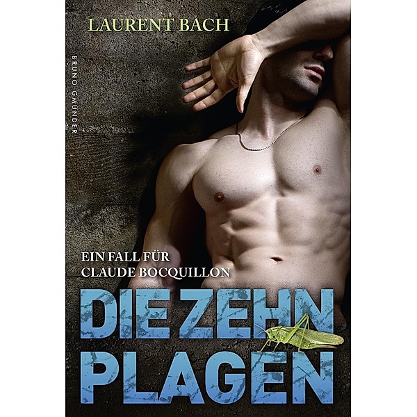 Die Zehn Plagen, Laurent Bach