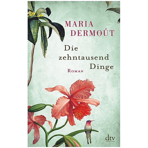 Die zehntausend Dinge, Maria Dermoût