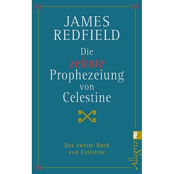 Die zehnte Prophezeiung von Celestine, James Redfield