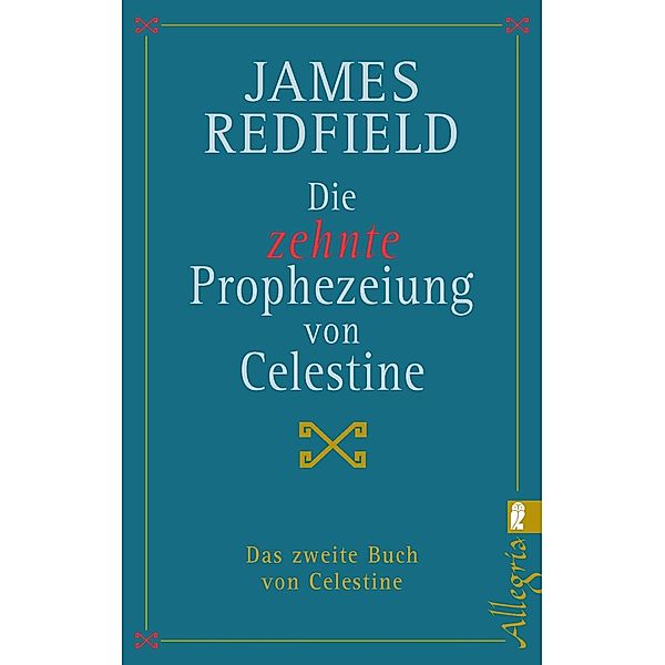 Die zehnte Prophezeiung von Celestine / Esoterisches Wissen, James Redfield