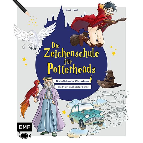 Die Zeichenschule für Potterheads, Berrin Jost