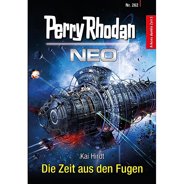 Die Zeit aus den Fugen / Perry Rhodan - Neo Bd.262, Kai Hirdt