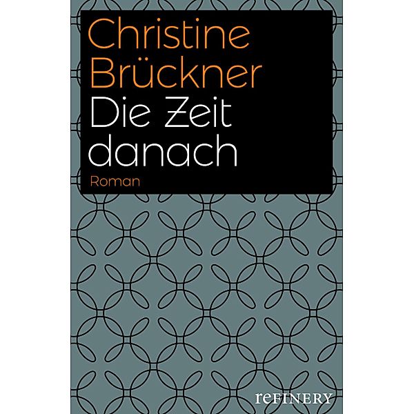 Die Zeit danach, Christine Brückner