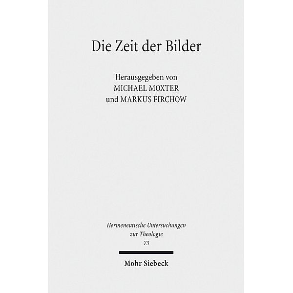 Die Zeit der Bilder